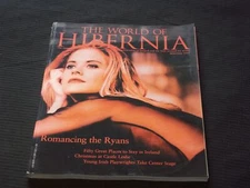 1997 WINTER THE WORLD OF HIBERNIA MAGAZINE - ROMANCING THE RYANS COVER - L 13930