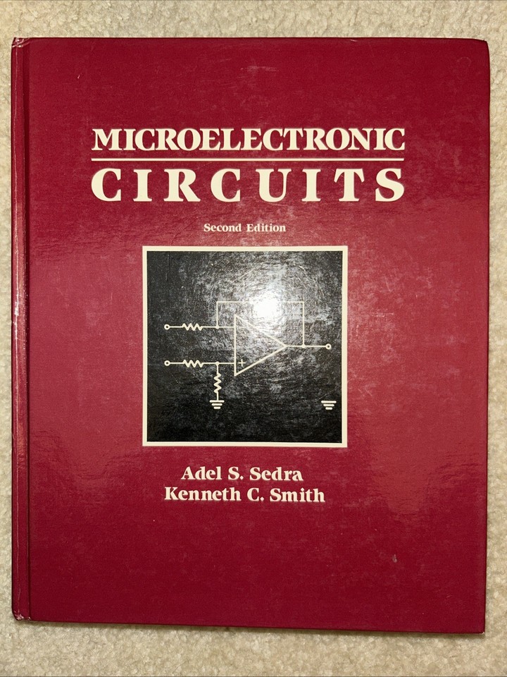 Microelectronic Circuits by Adel Sedra Kenneth Smith 2nd Edition | eBay