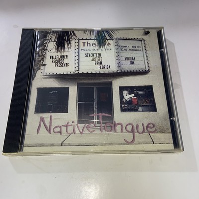 Various -Seventeen Artists From Florida Native Tongue CD 1995