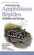 Field Guide to the Amphibians and Reptiles of Britain a - Paperback NEW Speybroe