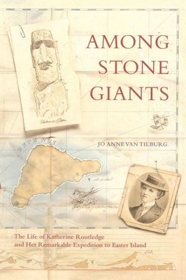 Among Stone Giants Jo Anne Van Tilburg Taschenbuch Kartoniert / Broschiert 2014