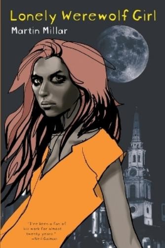 Martin Millar Lonely Werewolf Girl (Tascabile)