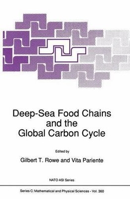 Deep-Sea Food Chains and the Global Carbon Cycle - 9789401050821