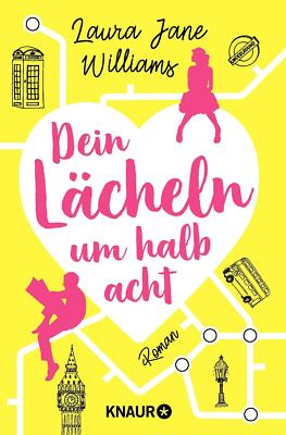 Dein Lächeln um halb acht von Laura Jane Williams (2020, Taschenbuch)
