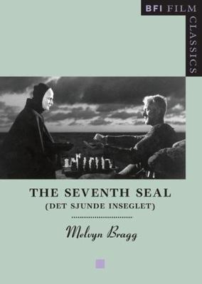 The Seventh Seal (BFI Film Classics) Bragg, Melvyn paperback Used - Good