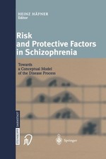 Hfner - Risk and Protective Factors in Schizophrenia   Towards a Conc - X555z