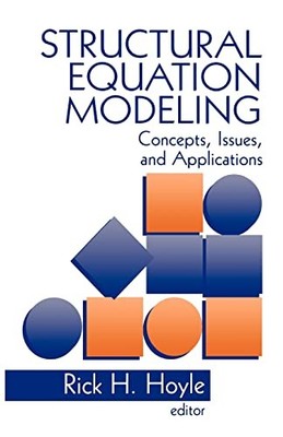 Structural Equation Modeling: Concepts, Issues, and ...