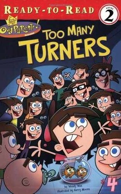 Too Many Turners (Fairly OddParents - Paperback, by Wax Wendy - Acceptable