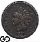 1876 Indian Head Cent Penny, Semi-Key Date, Choice VF++