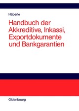 Handbuch der Akkreditive, Inkassi, Exportdoku...