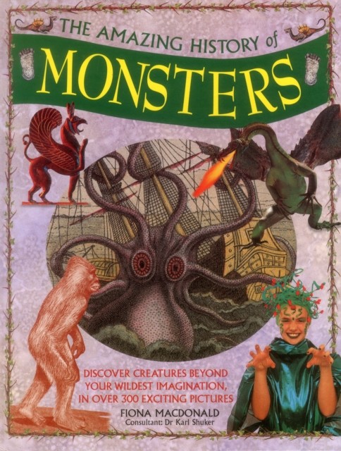 Amazing History of Monsters by Smith Fiona (Hardback Book)