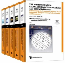 WORLD SCIENTIFIC ENCYCLOPEDIA OF NANOMEDICINE AND BIOENGINEERING I, THE: NANOTEC