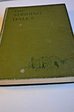 STRIDNG THE DALES BY HALLIWELL SUTCLIFFE HARDBACK SECOND EDITION 1933