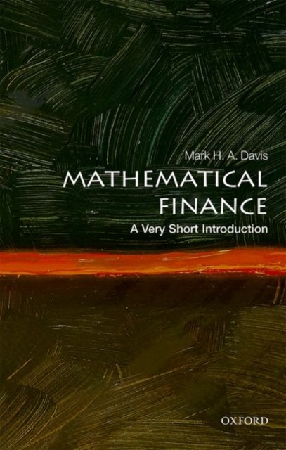 Mathematical Finance by Mark H. A.  Davis (Paperback Book)