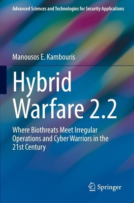 Hybrid Warfare 2.2 Manousos E. Kambouris