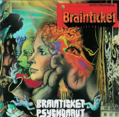 Brainticket: Brainticket + Psychonaut ('78 FR Krautrock CD Reiusse)