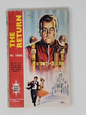 LIONEL FANTHORPE WRITING AS PEL TORRO SIGNED 1ST - The Return