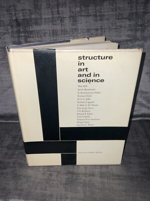 Structure In Art And In Science Edited By Gyorge Kepes HB DJ 1965 Studio