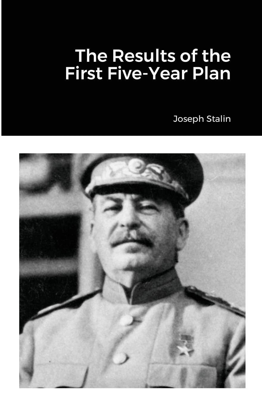 Thumbnail - The Results Of The First Five-year Plan | Joseph Stalin | Taschenbuch