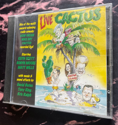 LIVE CACTUS CD - CACTUS ISLAND, KEITH SCOTT, ROBYN MOORE, MATT WILLS