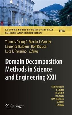 Domain Decomposition Methods in Science and Engineering, Hardcover by Dickopf...
