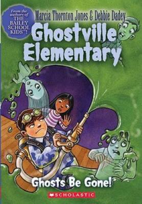 Ghosts Be Gone (Ghostville Elementary 8) - Paperback - GOOD