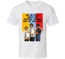 Been Practicing. My Dance Moves Napoleon Dynamite Movie Quotes T Shirt