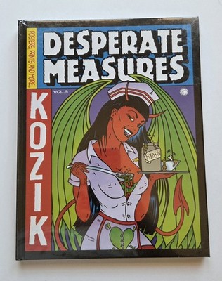 Frank Kozik - Desperate Measures Empty Pleasures Hardcover First Edition SEALED