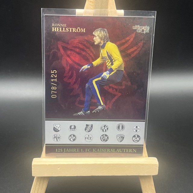 125 Jahre 1. FC Kaiserslautern - Ultimate Dropz - Ronnie Hellström 57/125