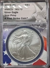 2024 Silver Eagle ANACS MS70 First Strike Coin Star Privy