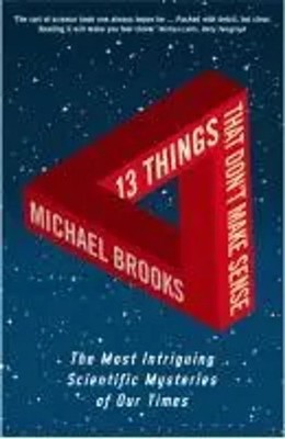 Michael Brooks | 13 Things That Don't Make Sense | Taschenbuch | Englisch (2010)