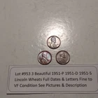 Lot #953 3 Beautiful 1951 Lincoln Wheats 1951-P 1951-D 1951-S F-VF See Pictures