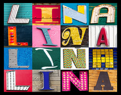 LINA Name Poster featuring photos of actual sign letters
