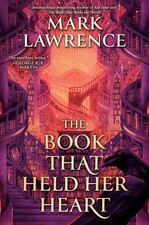 Book That Held Her Heart by Mark Lawrence (20...