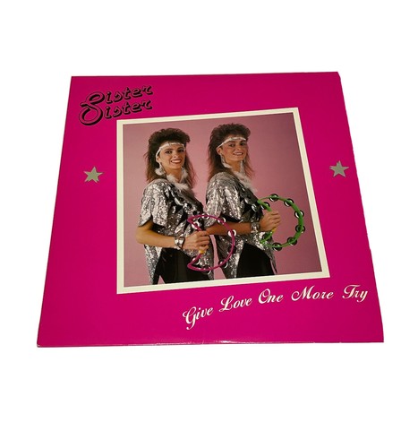 Sister Sister Vinyl Give Love One More Try LP Popmusik Album selten gebraucht