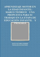 JesúS ÁLvarez-Herms (U. A.) | Aprendizaje Motor EN LA Edad Infantil | Buch