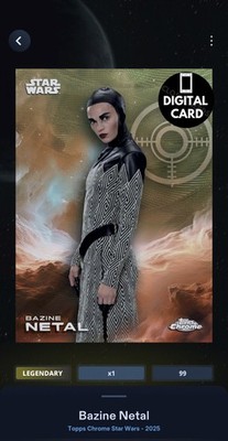 99cc BAZINE NETAL TOPPS CHROME 2025 GREEN WAVE LEGENDARY Star Wars Card Trader