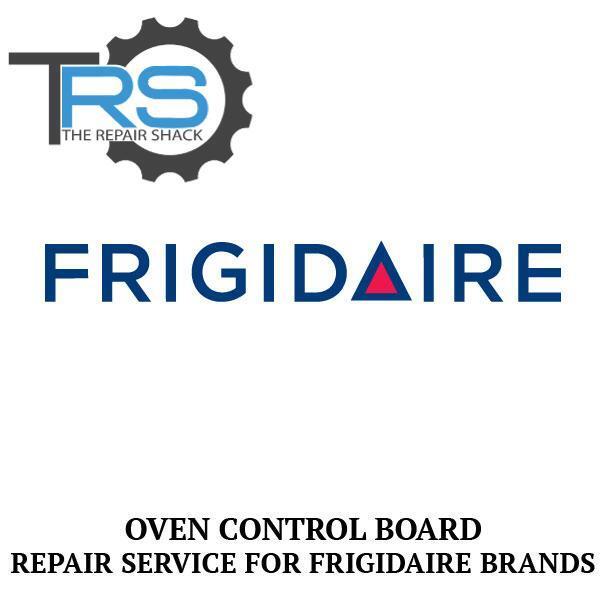 Repair Service For Frigidaire Oven / Range Control Board 5303935106