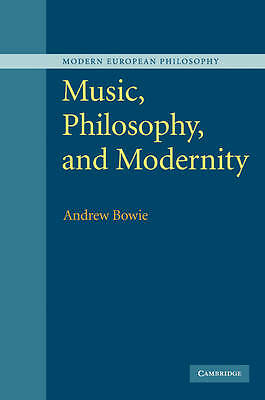 Music, Philosophy, and Modernity Bowie Paperback Cambridge University Press
