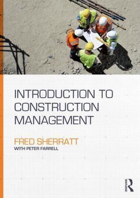 Introduction to Construction Management by Sherratt, Fred