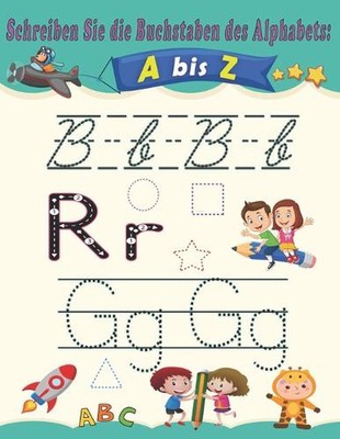 Schreiben Sie die Buchstaben des Alphabets: A bis Z: Lernen, Alphabet a-z Tracin