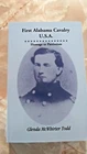 First Alabama Cavalry, USA: : Homage to Patriotism PB CIVIL WAR GLENDA TODD