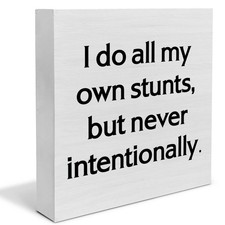 I Do all My Own Stunts Country Office Wood Box Sign Decor for Desk Shelf