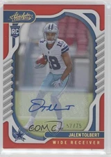 2022 Absolute Rookies Spectrum Red Signatures /75 Jalen Tolbert Rookie Auto RC