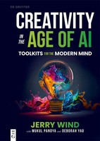 Creativity In The Age Of AI Toolkits For The Modern Mind Jerry Wind (U. A.) Buch