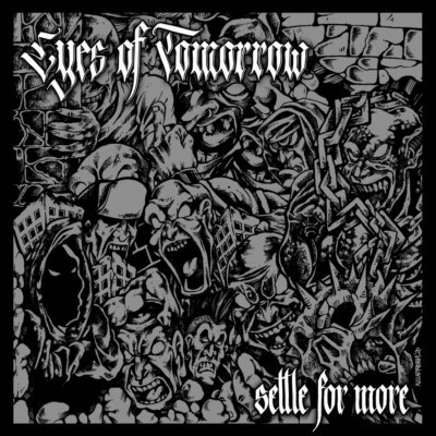 Eyes Of Tomorrow - Settle For More WHITE LP CRO-MAGS AGNOSTIC FRONT MADBALL