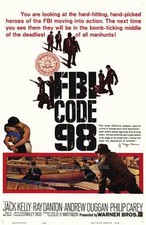 FBI CODE 98 Movie POSTER 27x40 Jack Kelly Ray Danton Andrew Duggan Philip Carey
