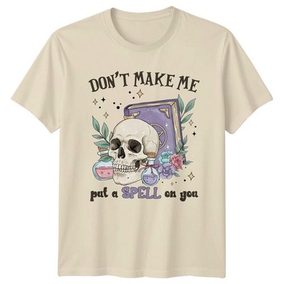 Don't Make Me Put A Damen T-Shirt Hexerei Halloween Halloween Geschenk für Sie