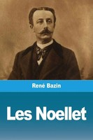 René Bazin | Les Noellet | Taschenbuch | FranzöSisch (2021) | Prodinnova
