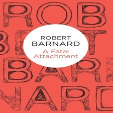 Image of A Fatal Attachment Robert Barnard Paperback Pan Macmillan Media >